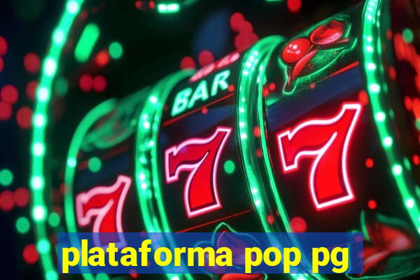 plataforma pop pg